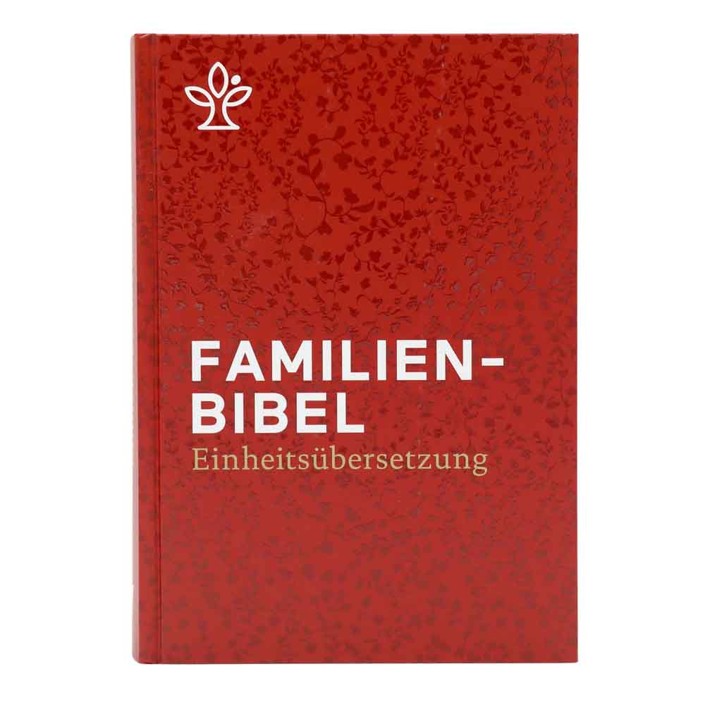 Familienbibel. Großdruck: Gesamtausgabe. Einheitsübersetzung